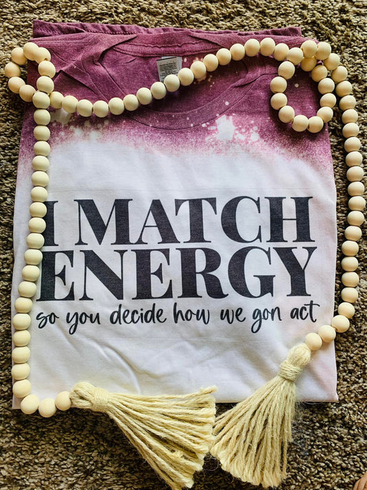 I match energy bleached