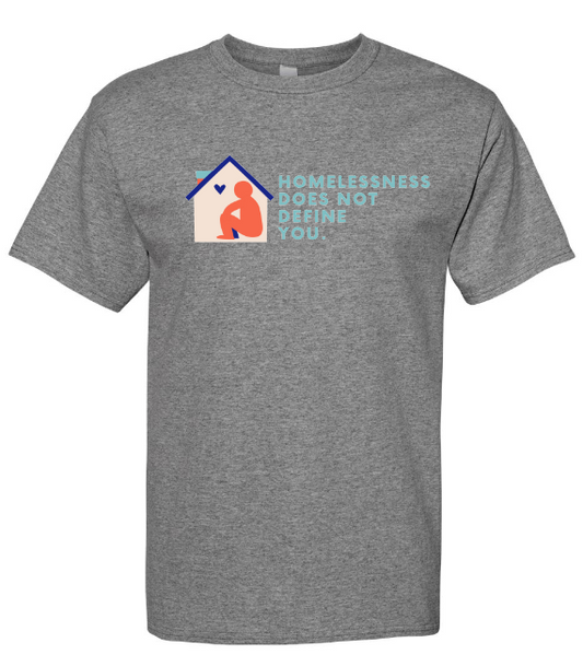 Homelessness does not define you
