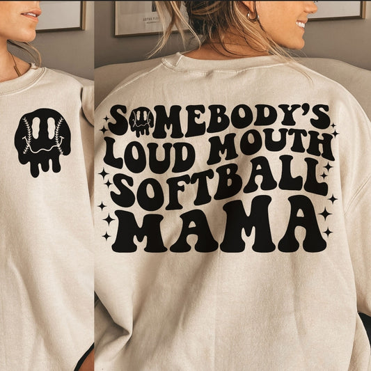 Somebody's loud mouth softball mama